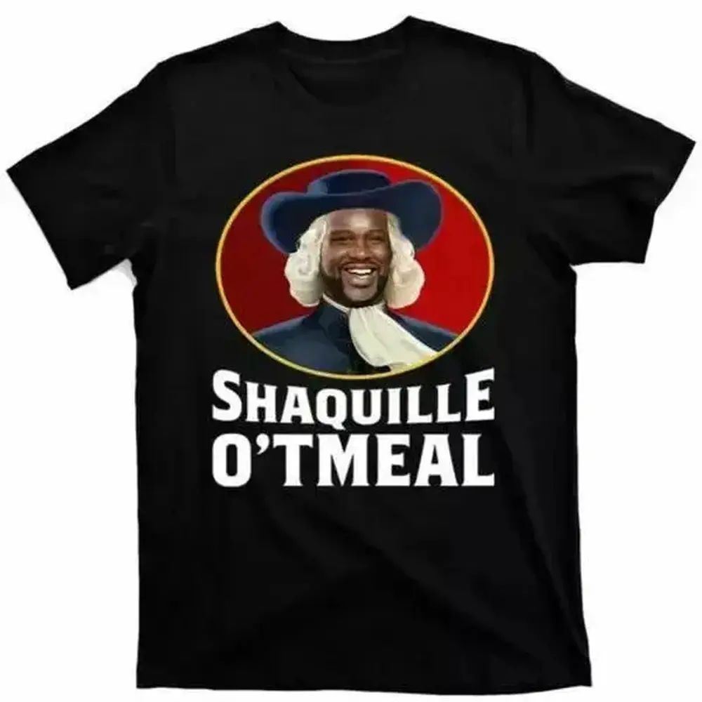Shaquille O'tmeal Shirt, Funny T Shirts Adult unisex T-shirt