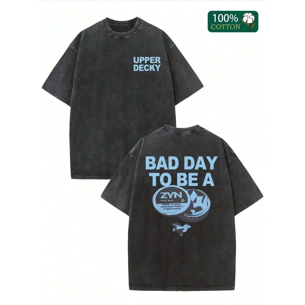 "BAD DAY TO BE A ZYN" Graphic Double-Sided Printed Street Style Men's Casual Wear 230g Washed Cotton Comfortable Breathable High-Quality Edgy Design