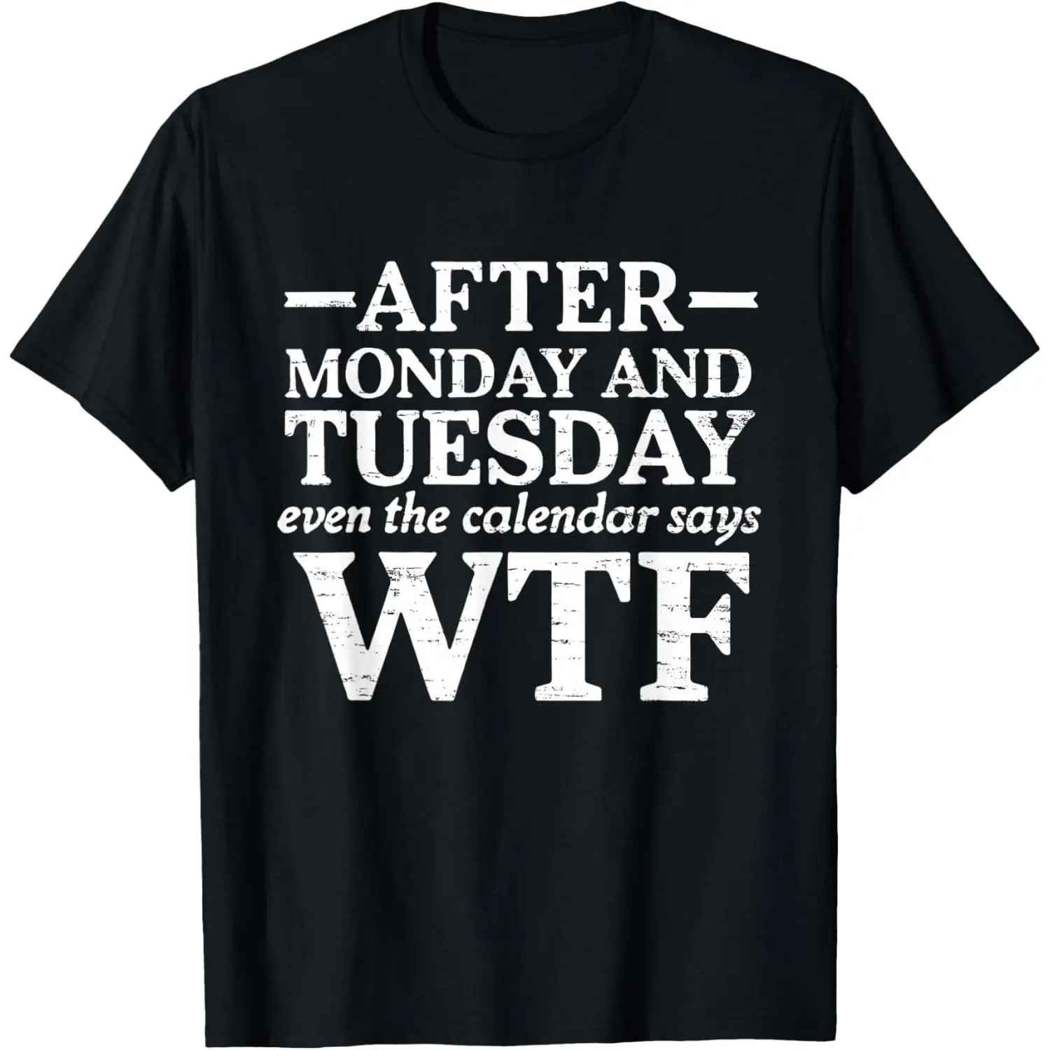Women's Graphic Print T-Shirt, Funny WTF Calendar Sarcastic Tee in 100% Pure Cotton, Casual Loose Fit for Daily Wear, Tumble Dry, Shortsleeve, Comfortable