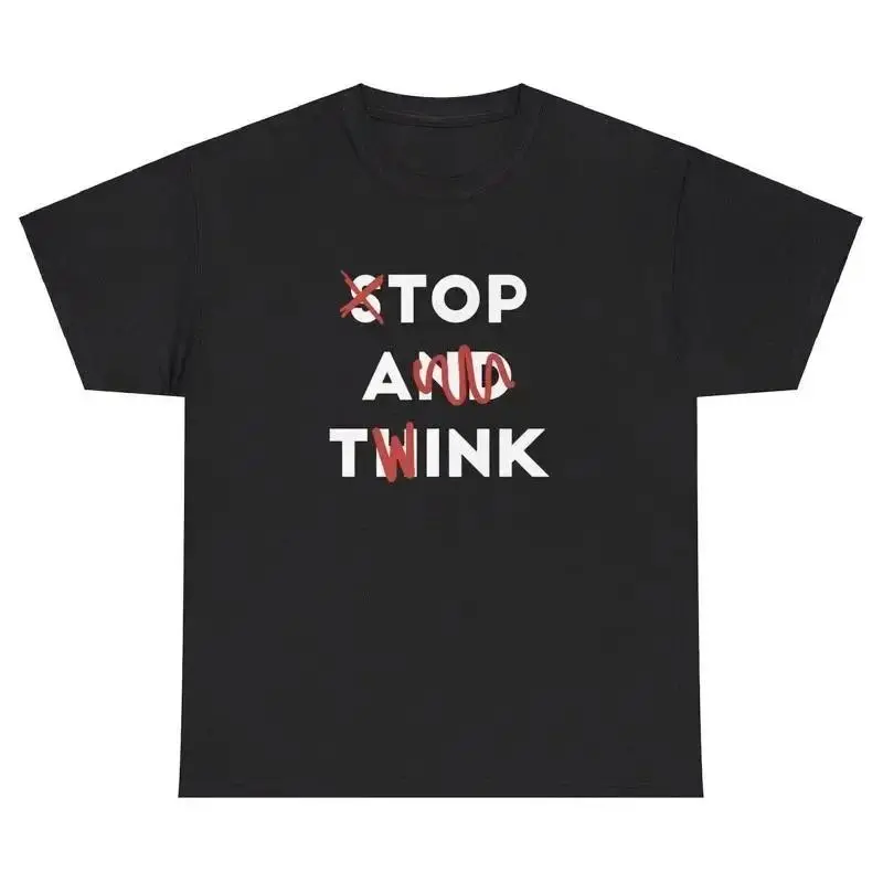 Top A Twink Funny T-shirt Inappropriate Adult Humor Jokes Gen Z T-shirt Graphic T Shirts Women Clothing Fashion Harajuku Y2K Top