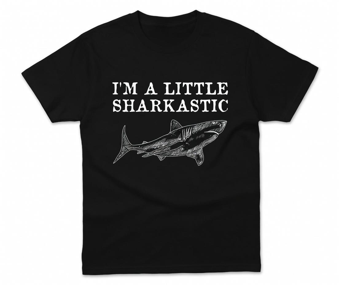 I'm A Little Sharkastic Shirt - Funny Shark Lover Unisex T-Shirt - Ultra-Soft Comfy Fabric Shark Graphic Tee for Women & Men - Top