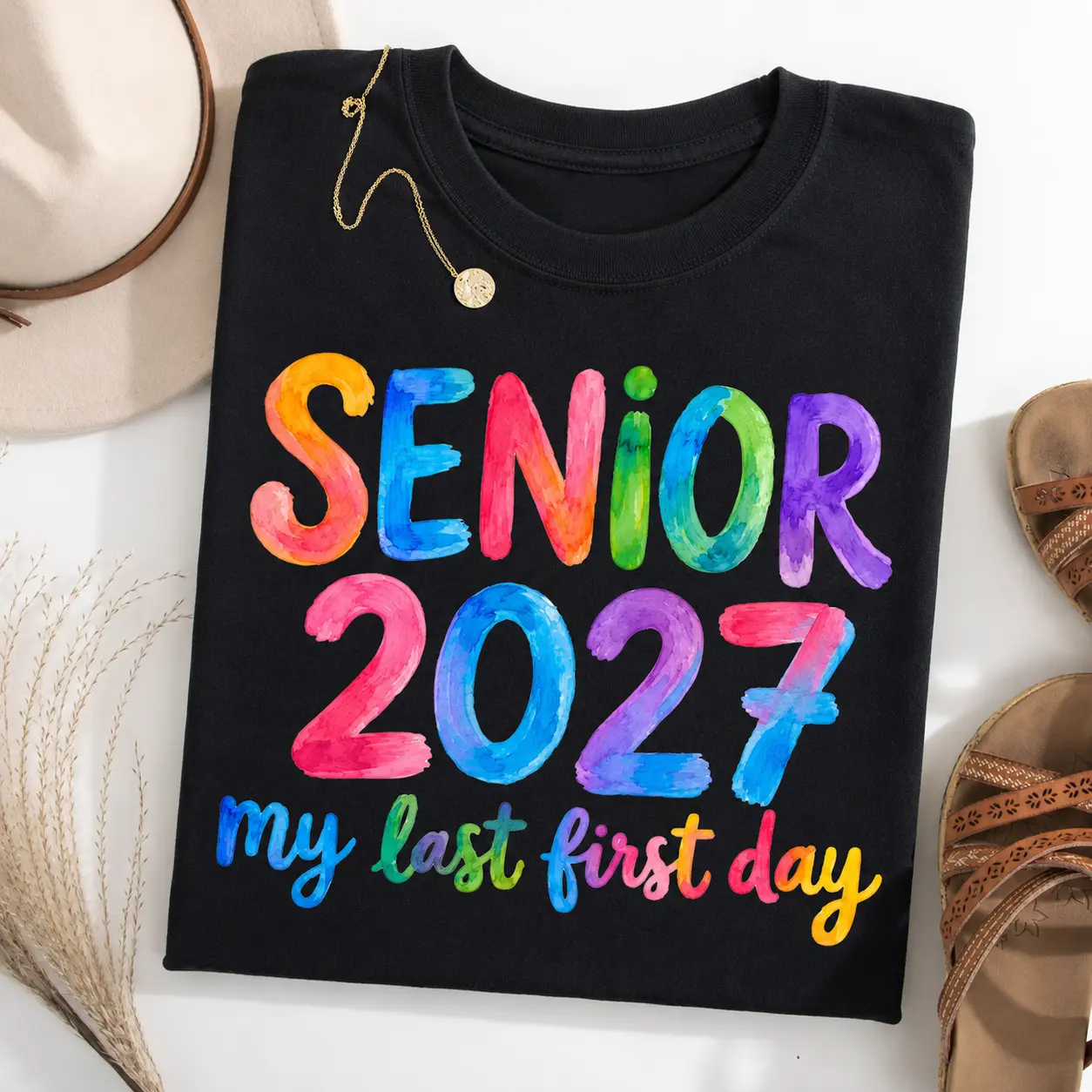 Senior Shirt 2027 Shirt, My Last First Day T-Shirt, Colorful Senior Shirt, Class of 2027 Gift, Back to School Tee, Senior Girls Tshirt