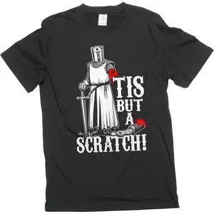 Men's Funny Tis but a Scratch Medieval Warrior Knight T-Shirt Funny Gift Sarcasm Sarcastic Tee Shirt  Monty Python "Tis But A Scratch!"Black Knight Meme Graphic Tee Men’s Comedy Short Sleeve Crew Neck Casual Top