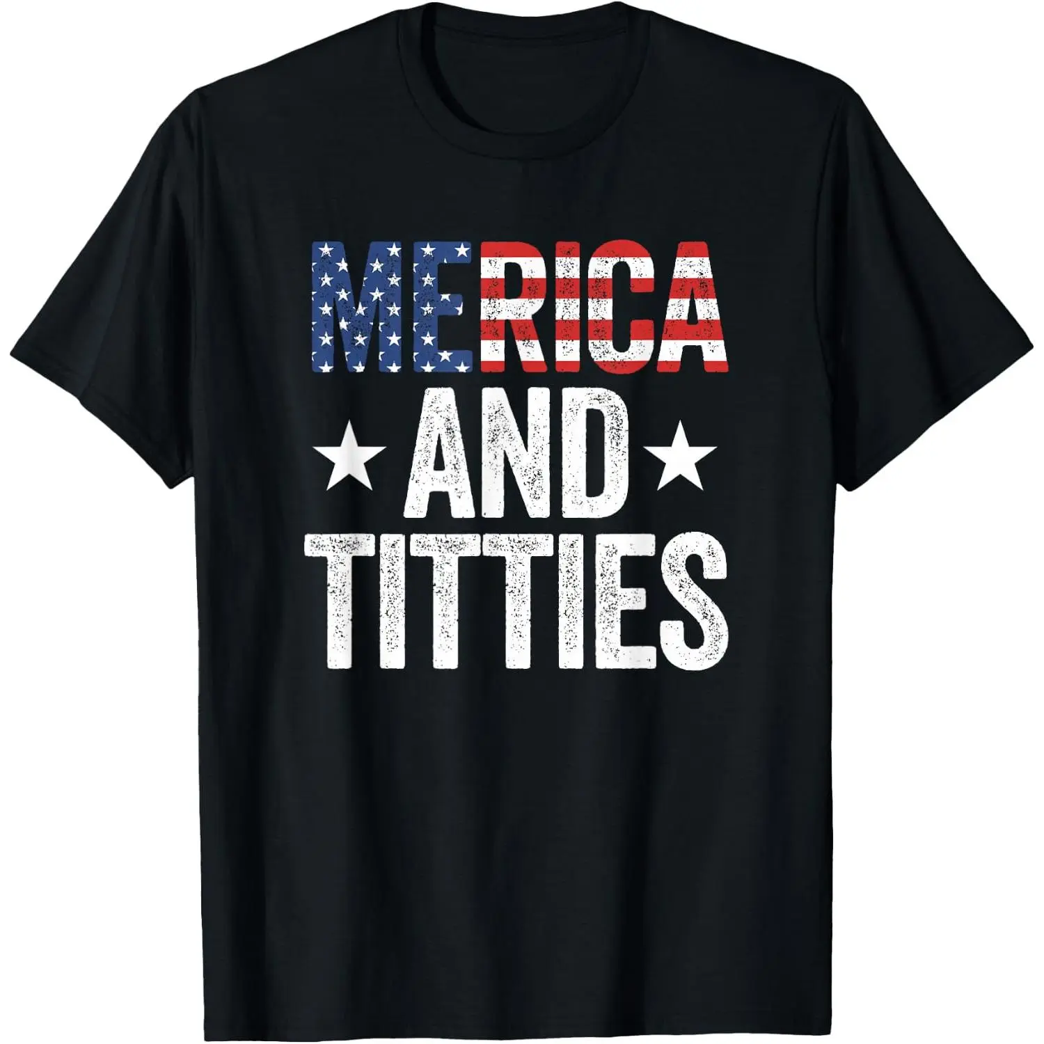 Merica And Titties Tacky 4th Of July Merica And Titties T-Shirt;100% Cotton Merica And Titties Distressed American Flag Graphic T-Shirt, Funny Patriotic 4th Of July Humor Short Sleeve Tee, Unisex Casual Independence Day Top