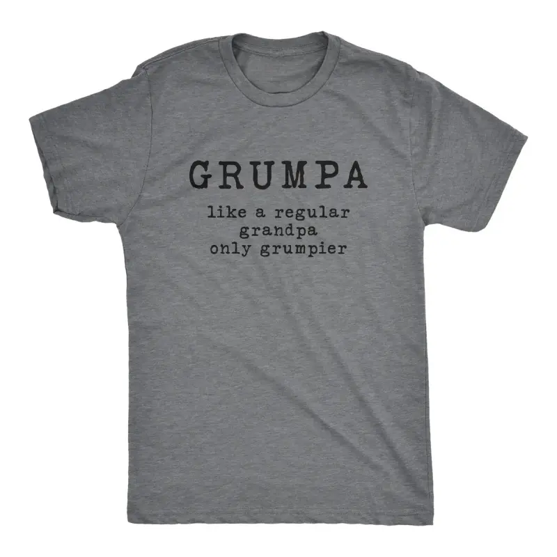 Men's Grumpy Like Regular Grandpa Only Grumpier T-Shirt, Funny Grandfather Tee, Men's Funny T-Shirts, Cool Vintage Fashion T-Shirt Gift, Classic Menswear, Sarcastic Apparel for Men, Funny Grandpa Short Sleeve Novelty Dark Grey.