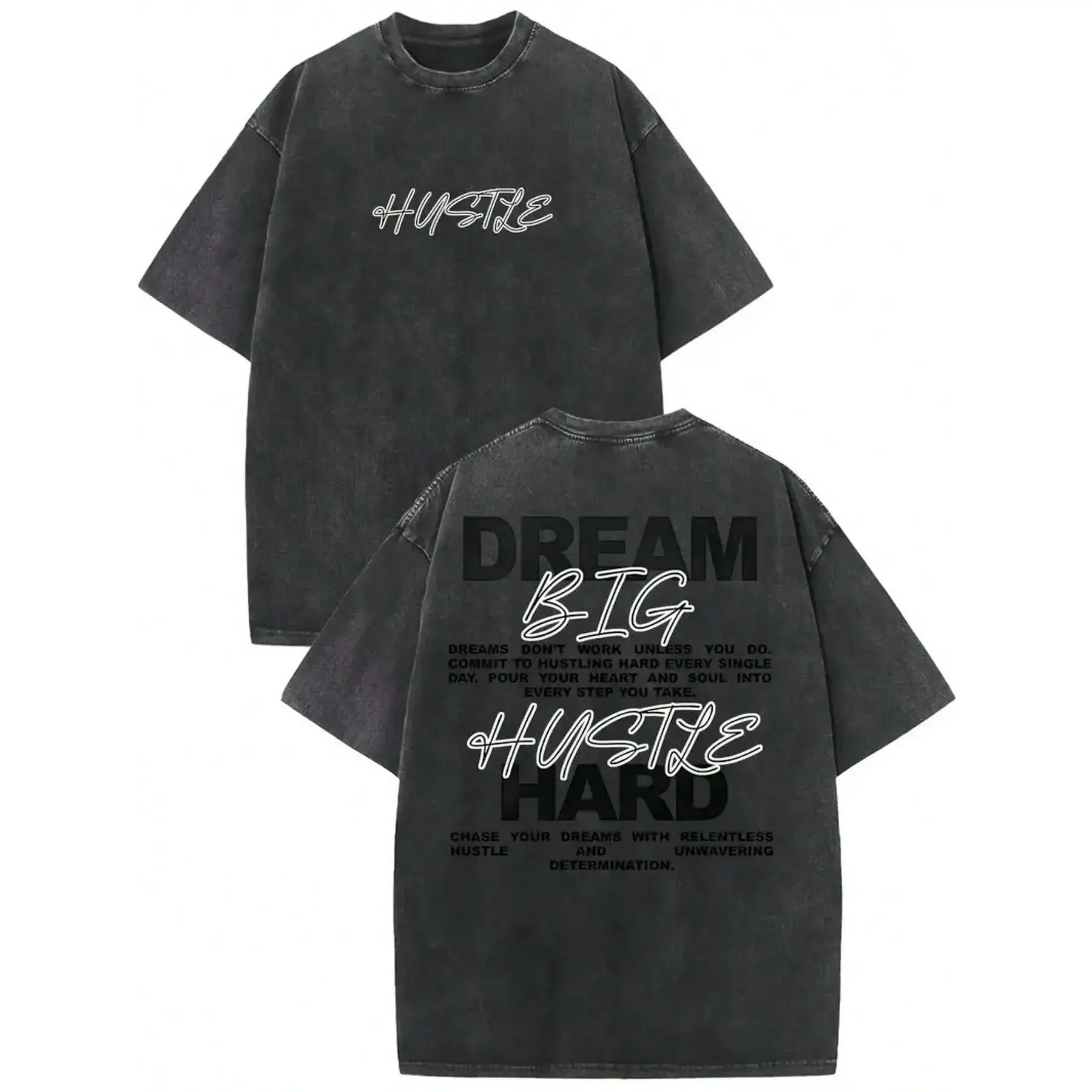 Vintage Dream Big Hustle Hard Motivational T‑Shirt, Washed Gray Cotton Oversized Short Sleeve Tee, Inspirational Streetwear Text Graphic Casual Crewneck Shirt with Front & Back Print