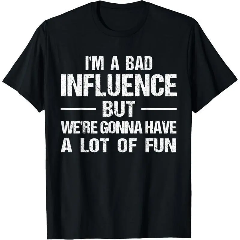 Women's Short-Sleeve Crew Neck Cotton Graphic T-Shirt - "I'm a Bad Influence But We're Gonna Have a Lot of Fun" Humorous Novelty Breathable Casual Streetwear Undershirt, Tops for Women, Lightweight Athletic Digital Print