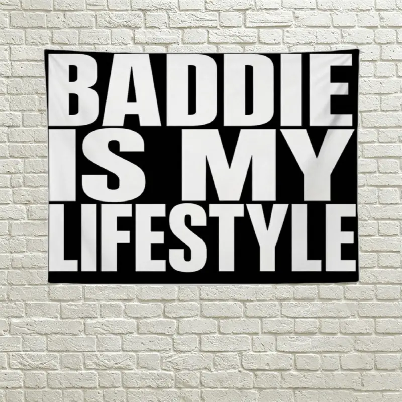 Baddie Is My Lifestyle Tapestry White Background Bold Black Block Letters Wall Hanging Funny Sarcastic Y2K Quote Teen Girls Bedroom Room Decoration Dorm Banner