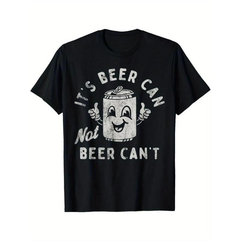 It's Beer Can Not Beer Can't Funny Optimistic Beer Can Pun T-Shirt 180g