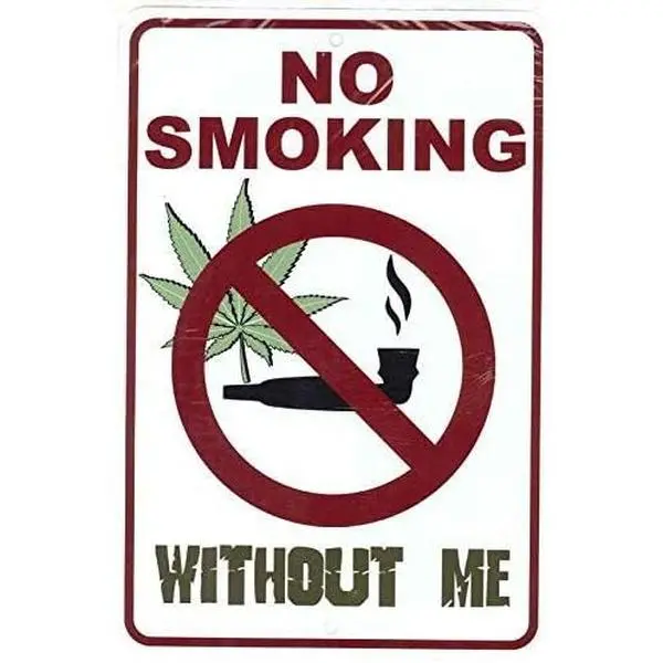 Custom Kraze Smooth Funny "No Smoking Without Me" Metal Sign - 420 Blaze It Home Decor Plaque, Room Accessories, Collectibles for Video Games Enthusiasts' Garage, Home Supplies, Rectangle