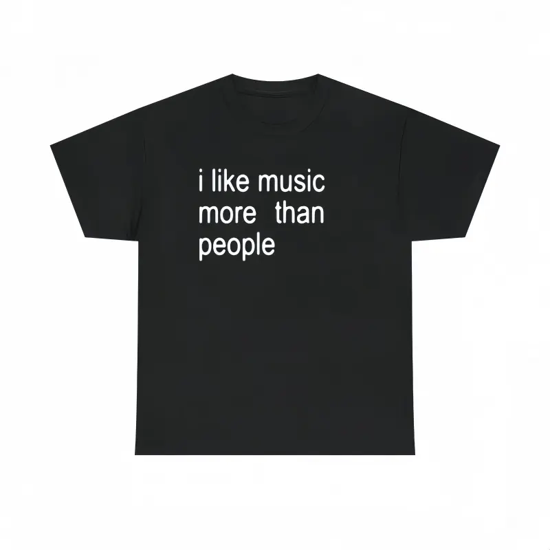Men's Casual Round Neck Short-Sleeve Funny Graphic Tee - "I Like Music More Than People" Sarcastic Introvert Gift, Graphic Shirts for Spring Glow Up, Summer Menswear Tops, Shortsleeve, Good Graphic Tees