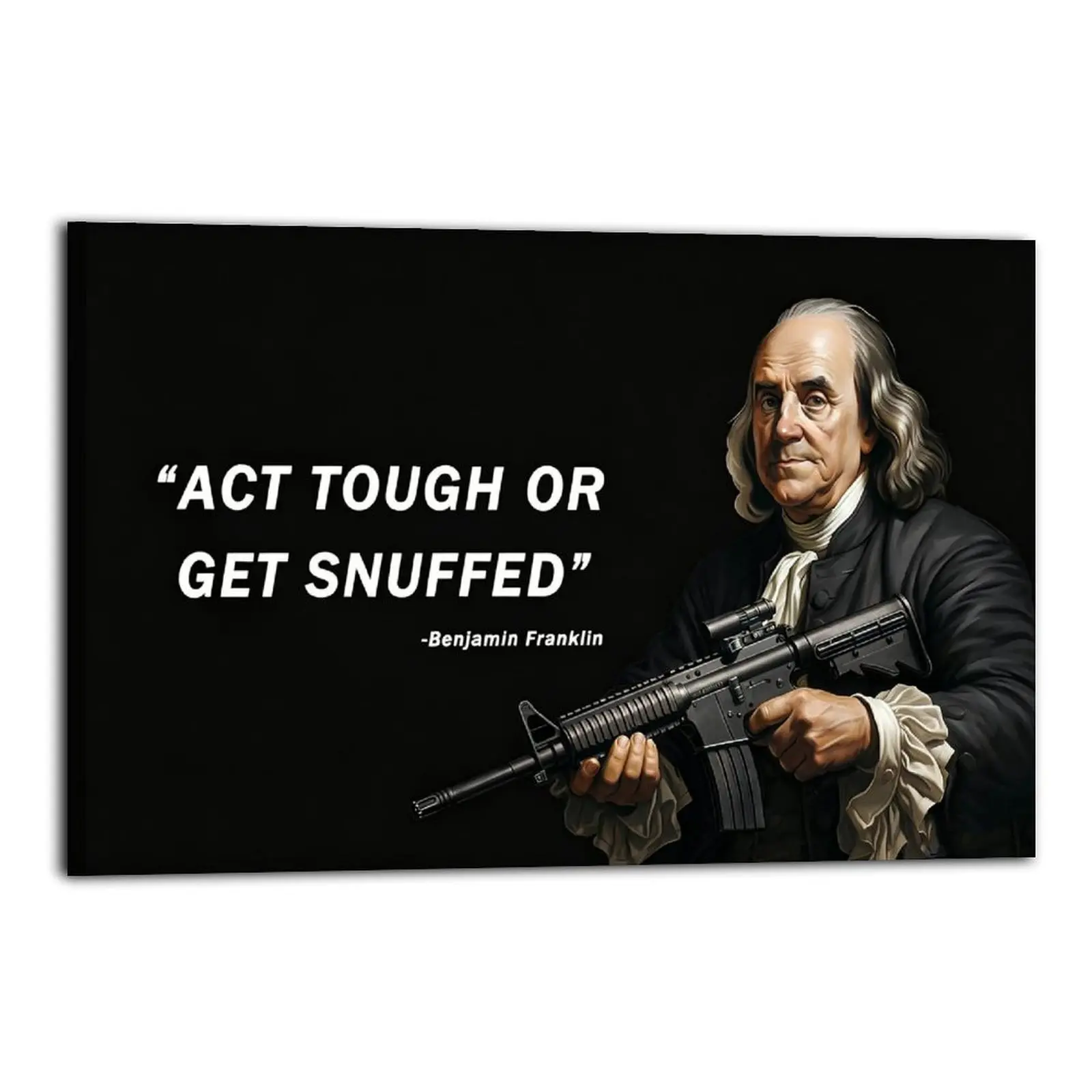 Act Tough Or Get Snuffed Canvas Prints | Bedroom Art | Bathroom Art | Trendy Wall Art | Funky Wall Art