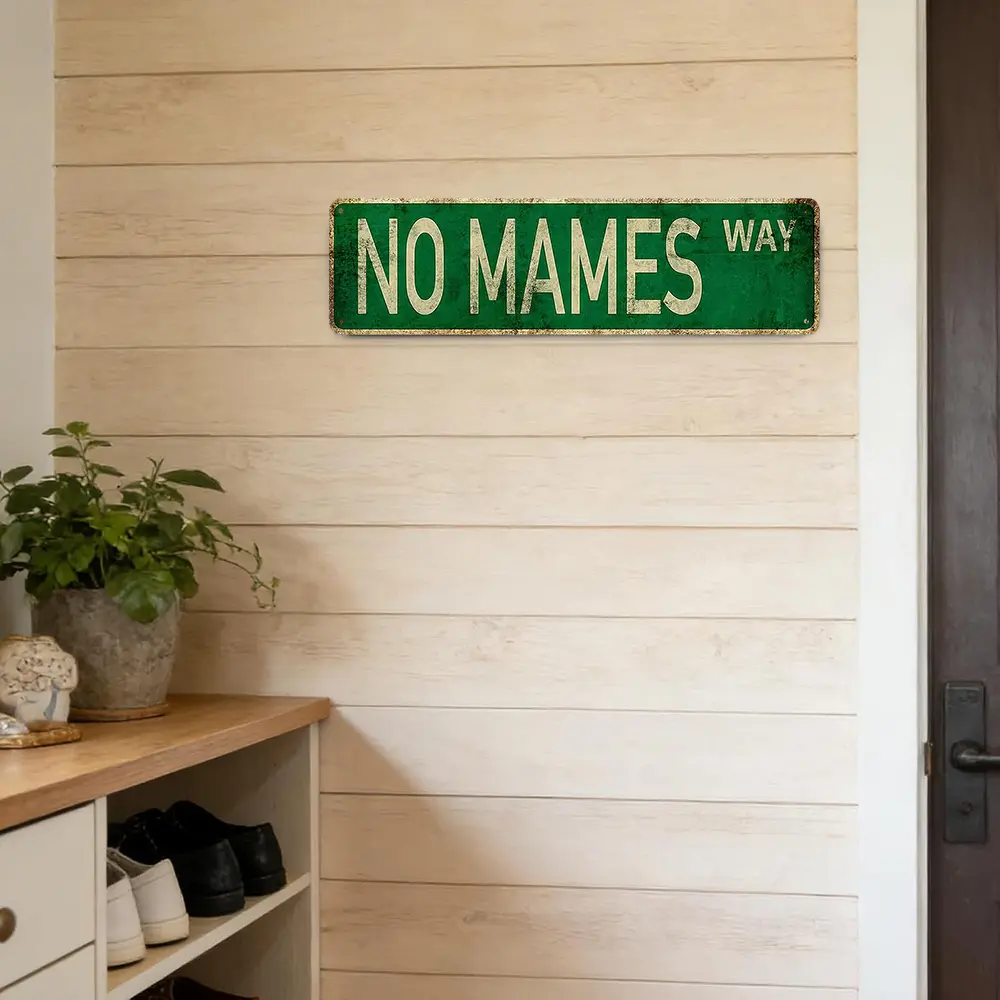"No Mames Way" Weathered Green Spanish Slang Street Sign Aluminum Metal Sign, 4x16 Inch, Waterproof & Rust-Free, funkyroom decor, vintage metal art, gift, home decor wall art