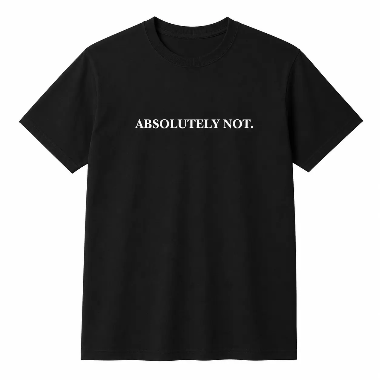 Unisex Shortsleeve Sarcastic Graphic Tee - "Absolutely Not Immediately No" Humor Apparel, Round Neck Casual Streetwear Sports Top for Outdoor Activities, Casual T Shirts, Unisex Style Suits Shared Wardrobes, Unhinged Humor