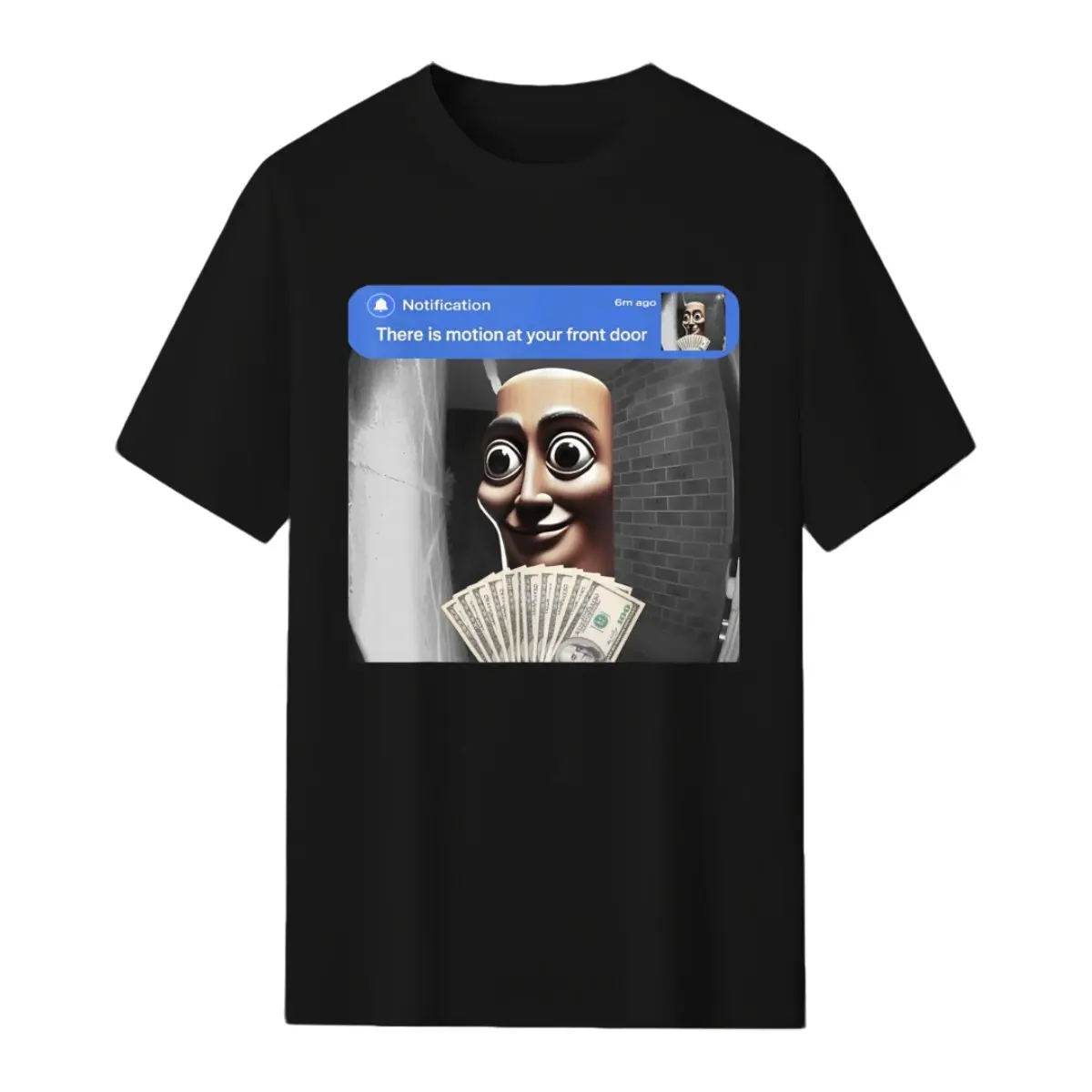 There Is Motion At Your Front Door Creepy Doll Cash Meme T-Shirt Funny Ring Doorbell Notification Graphic Black Short Sleeve Unisex Horror Streetwear Tee