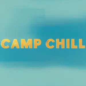 Camp & Chill