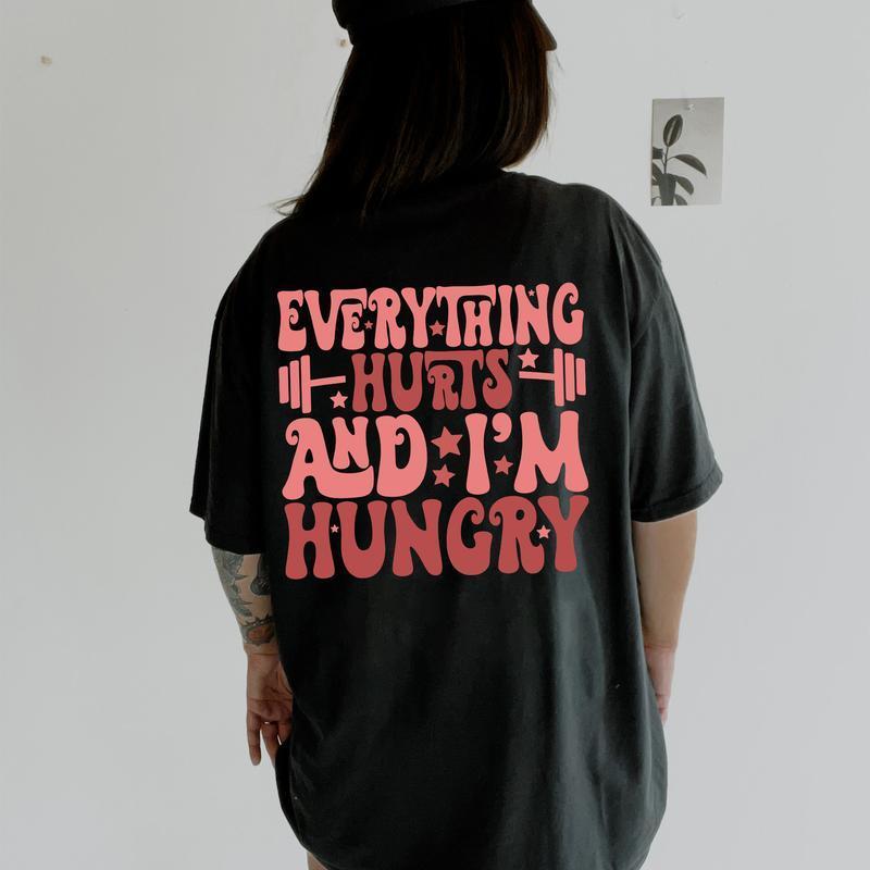 Everything Hurts And I'm Hungry Shirt, Workout Gym Shirt, Gym Club Comfort Color Shirt, Gym Lover Tshirt, Gym Weightlifting Shirt, Pump Gym Lover TeePlus Size