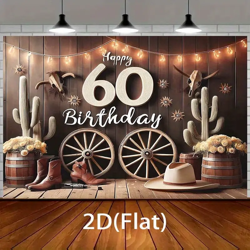 1 piece Western Cowboy Birthday Backdrop Banner - Ranch Party Decoration, featuring "Happy Birthday" banner, cactus, and wheel patterns, no electricity required, easy-to-hang flat poster suitable for 60th birthday parties, anniversary celebrations, wester