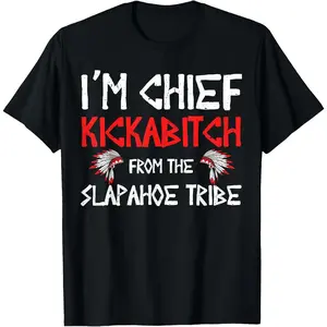Women's Short-Sleeve Round Neck Streetwear T-Shirt - The Slapahoe Tribe Chief Kickabitch Graphic, Casual Comfortable Fabric Top