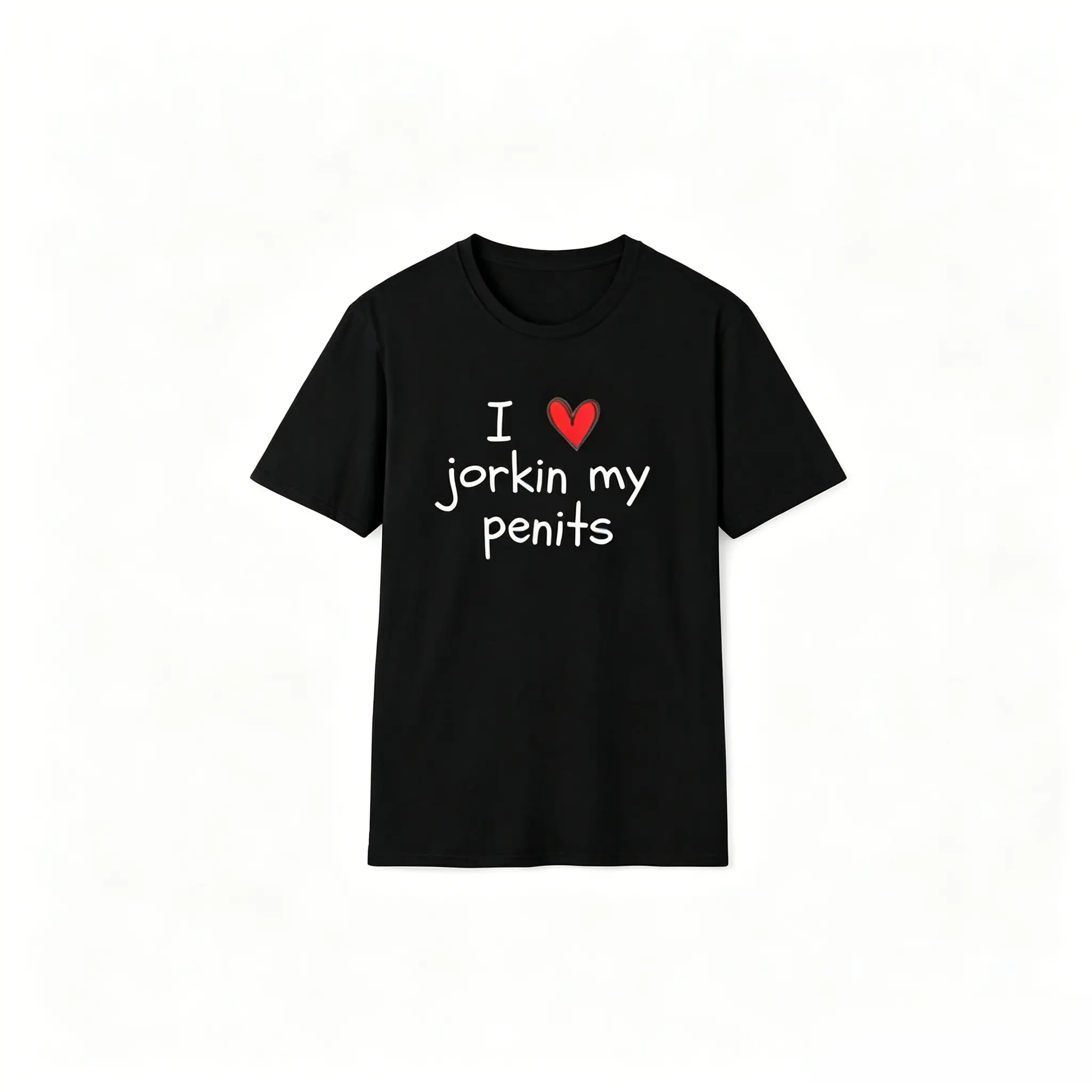 Funny I Love Jorkin My Penits Meme Gag Gift Unisex Softstyle T Shirt For Everyday Wear Comfortable And Stylish Streetwear Fashion
