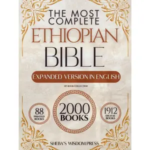 The Most Complete Ethiopian Bible.157-Book Collection in English: Majestic Edition Including Lost Apocrypha and Rarely Seen Sacred Texts