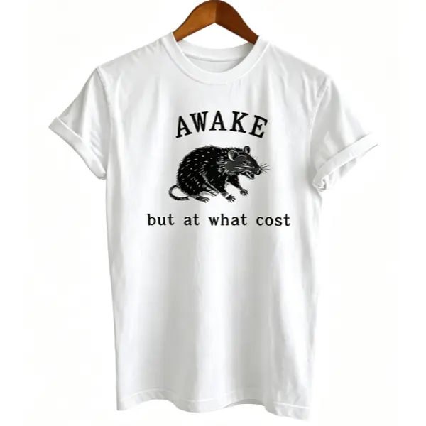 Awake But At What Cost Vintage Black Rat Minimal Text Graphic Short Sleeve T-Shirt, Unisex Summer Vacation Back To School Relatable Sarcasm Casual Tops, 100% Pure Cotton Printed Craft Summervibes Tee, Soft Breathable Relaxed Fit everyday outfits