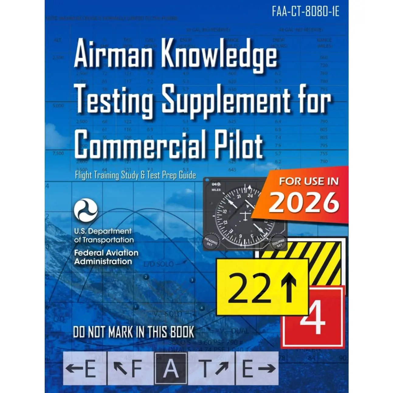 Airman Knowledge Testing Supplement for Commercial Pilot FAA-CT-8080-1E (Color Print): (Flight Training Study & Test Prep Guide)