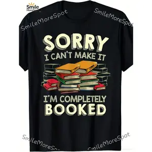 NEWFunny Book Lover T-Shirt for Men & Women - Bookworm Reading Tee with Book Stack & 'Sorry I Can't Make It I'm Booked' Slogan Black Small Super Soft Breathable Fabric Casual Gift for Librarians Teachers Avid Readers