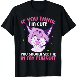 You Should See Me In My Fursuit Furry T-Shirt