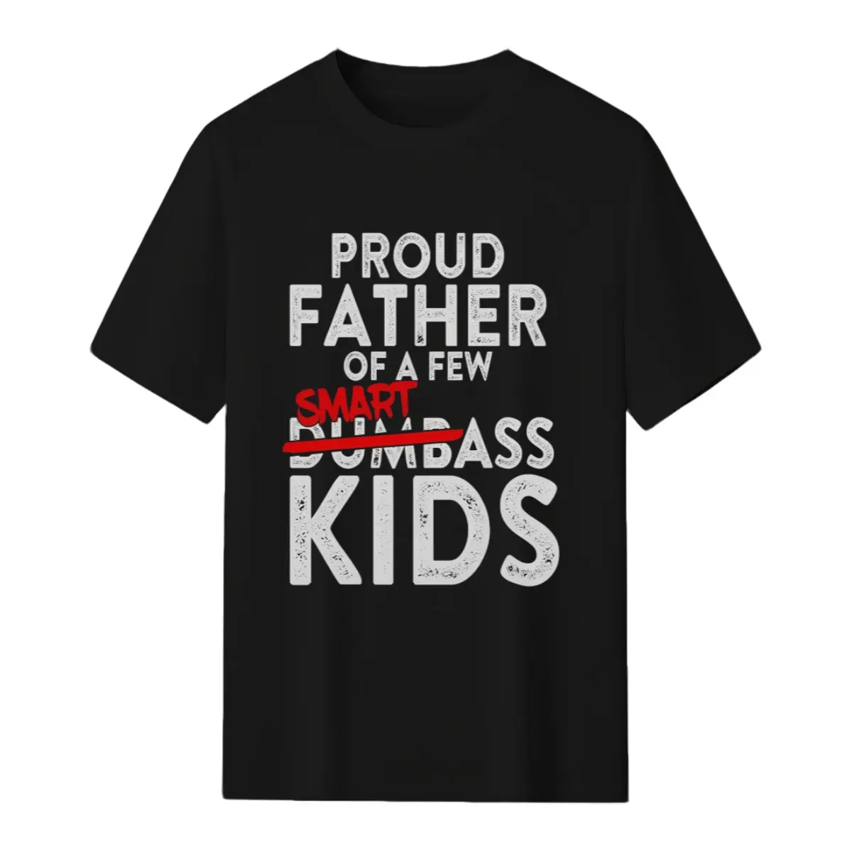 Fathers Day Gifts Best Dad Proud Father of a Few Smartass Kid Comfort Colors Adult Heavyweight T-Shirt cotton graphic tees tops Men's Shape