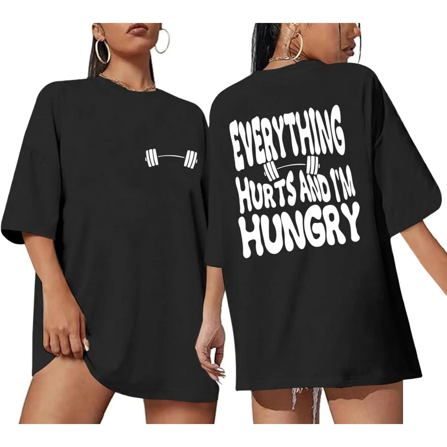 Women's Casual Comfortable Cotton Fashion Print T-Shirt - "Everything Hurts and I'm Hungry" Funny Gym Top, Round Neck, Soft