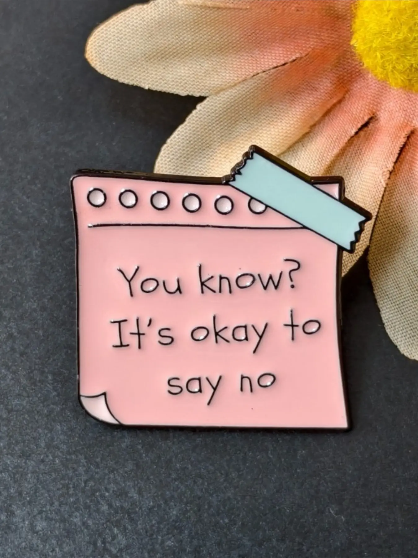 "You know? It's okay to say no" Sticky Note Enamel Pin, Mental Health Quote Lapel Brooch, Self Care Reminder Badge for Jackets Backpacks, Gift for Therapists, Anxiety Support & Self-Love Fans, Enamel Lapel Pins