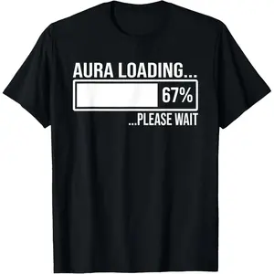 100% Cotton Aura Loading 67 Funny Six Seven Gen Alpha Meme T-Shirt.,shirts,pink