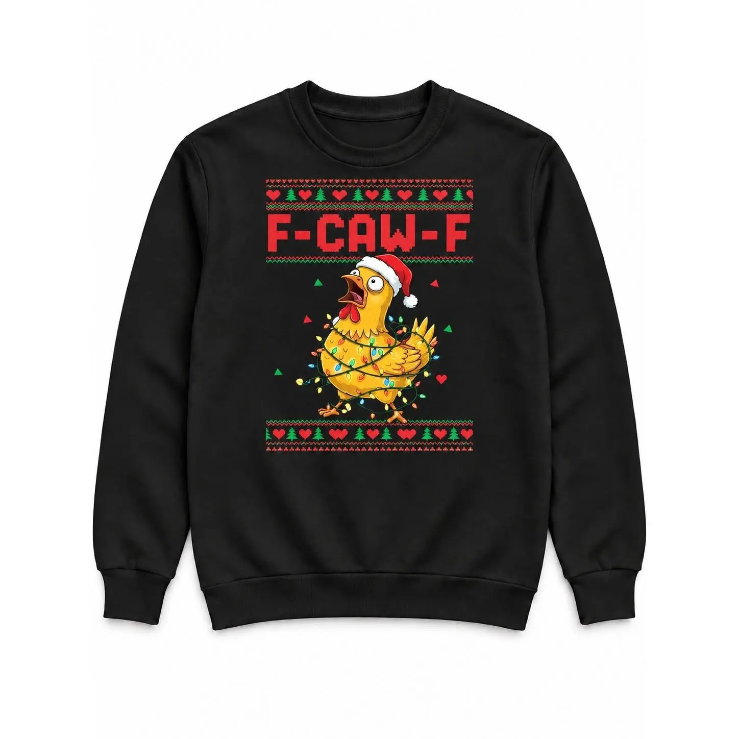 F-Caw-F Christmas Chicken Graphic T-Shirt or Crewneck Sweatshirt, Funny Holiday Hen in Santa Hat, Unisex Farm Humor Shirt