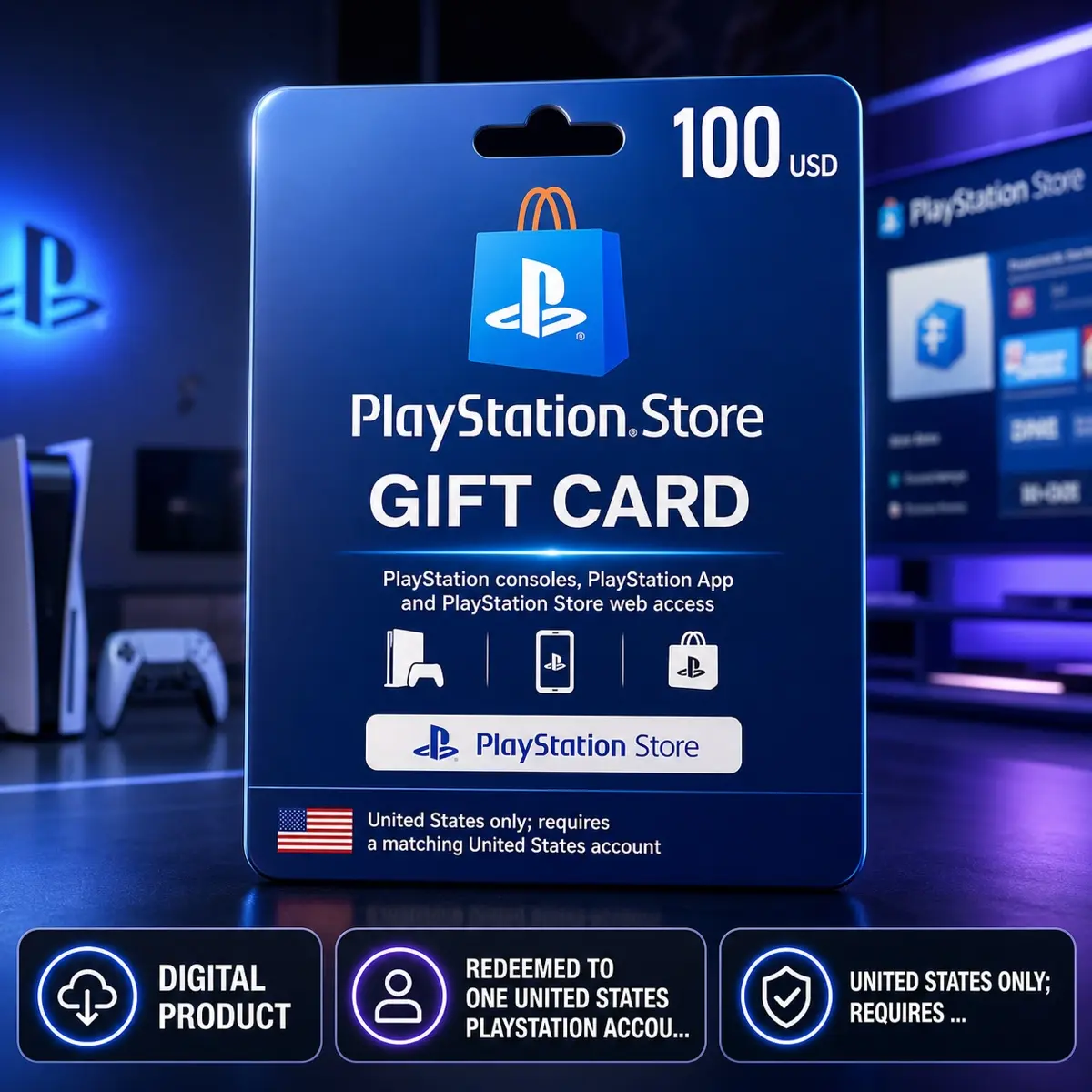 PlayStation Store Gift Card 100 USD Digital Code — United States, Gift Card, PlayStation consoles, PlayStation App and PlayStation Store web access, PlayStation Store, United States