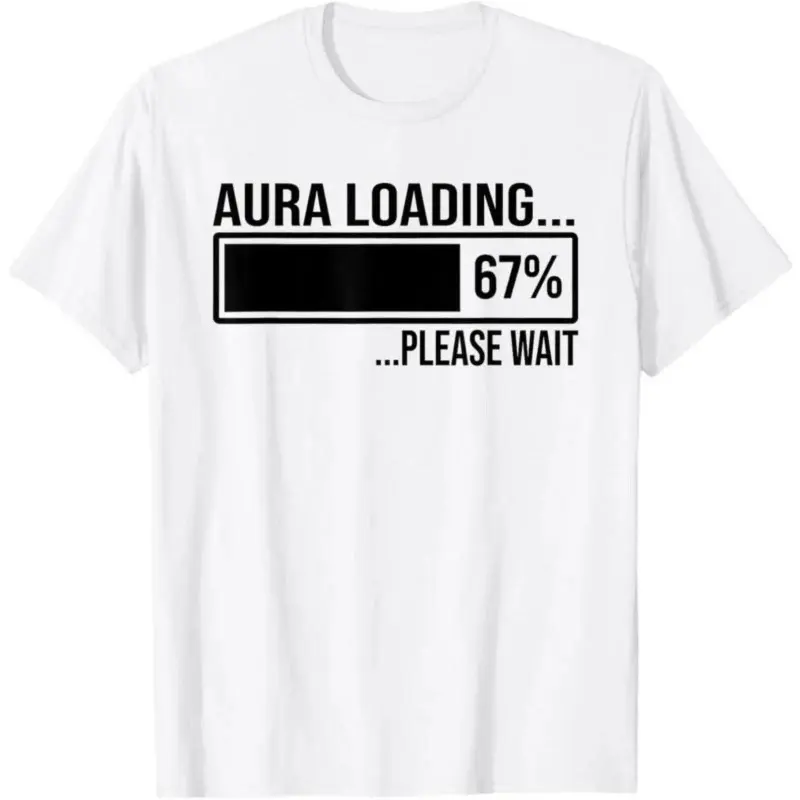 Men's Short-Sleeve 100% Cotton T-Shirt, 2026 New Model, European Size, Aura Farming Loading 67 Funny Gen Alph2025 Graphic Design