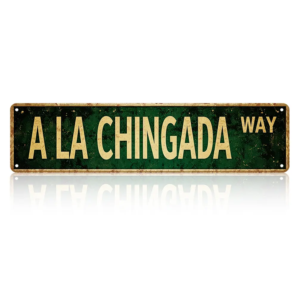 Retro Worn Rust A La Chingada Way Boulevard Aluminium Wall Sign (4x16"), Waterproof Anti-Fade Western Mexican Decor Plaque, Classic Green Street Design Hanging Ornament for Home Restaurant Office