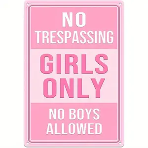 Soft Light Pink Two-Tone No Trespassing Girls Only No Boys Allowed Metal Wall Sign, Humorous Teen Girl Quote Iron Wall Plaque   for Bedroom College Dorm Vanity Closet Door Bathroom