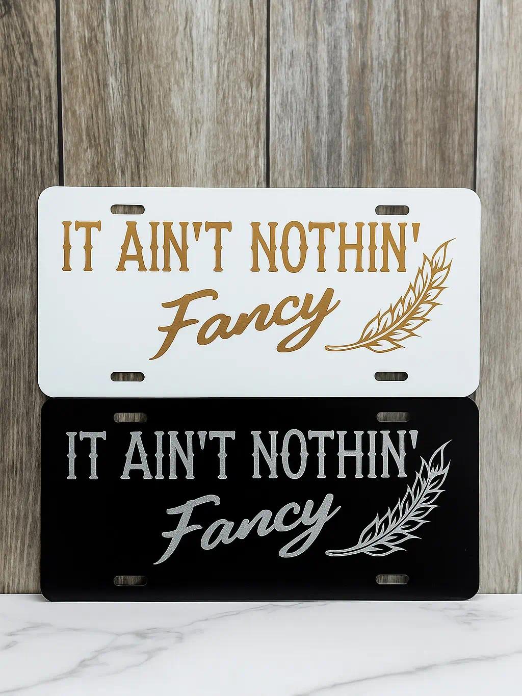 It Aint Nothin Fancy License Plate Blue Collar License Plate  Custom Truck License Plate Vehicle license plate frames Car