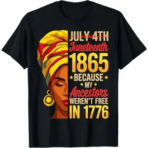 Juneteenth 1865 African American Women Black History Month T Shirt Historic Freedom Celebration African Heritage Black Pride Juneteenth Apparel Black History Month Gift for Black Women