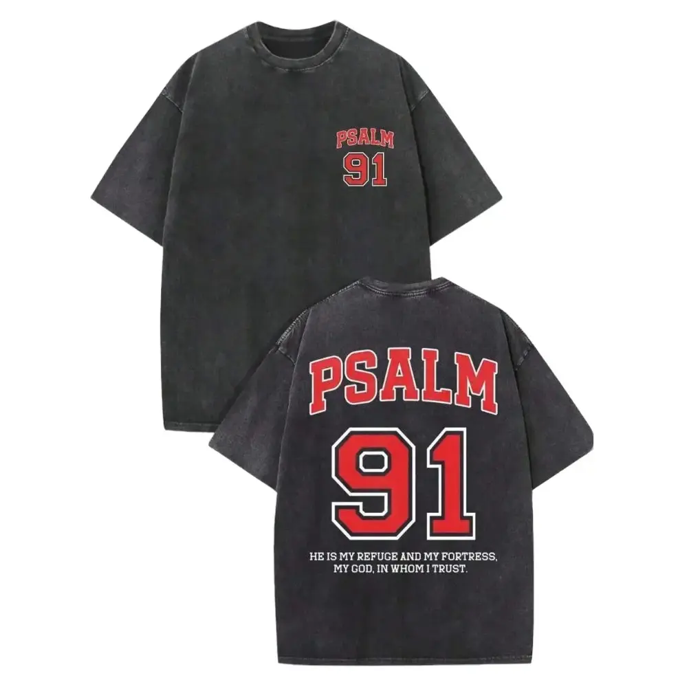 Christian "Psalm 91" Graphic Tee, Bold "PSALM 91" Letter Prints, Classic Biblical Verse "HE IS MY REFUGE AND MY FORTRESS, MY GOD, IN WHOM I TRUST", Soft Casual Crew Neck Short Sleeve Top, Perfect For Church, Daily Worship & Holiday Faith Outfits