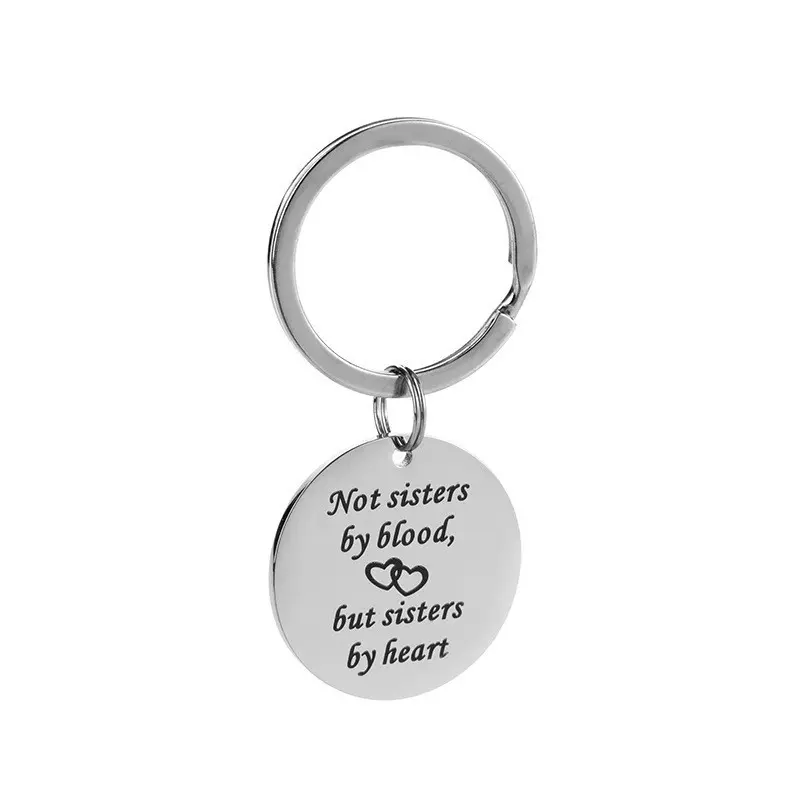 New model Not sisters by blood inspirational keychain for sisters, best friends, and close friends DSL0071 stainless steel keychain