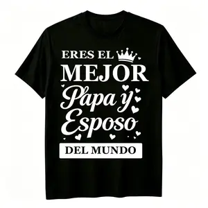 Camiseta de Algodón 100% Regalo Día del Padre Camiseta para Papá y Esposo Manga Corta Ropa Casual Hombre Mujer Crewneck Tshirt
