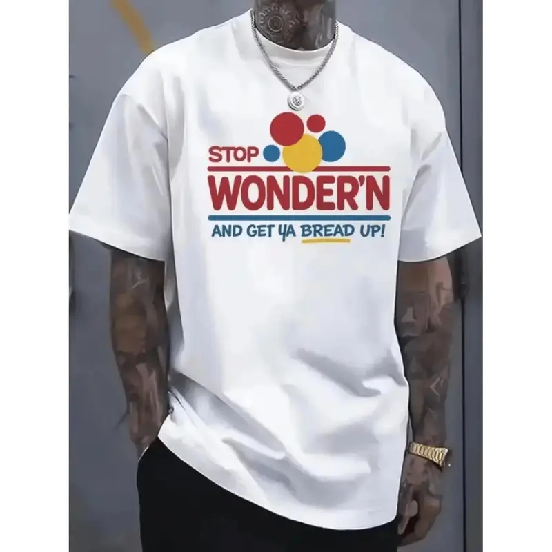 Funny Mens Graphic TShirt Featuring "Stop Wondering Get Your Bread Up" Motif with Cheerful Bread Slice Illustration