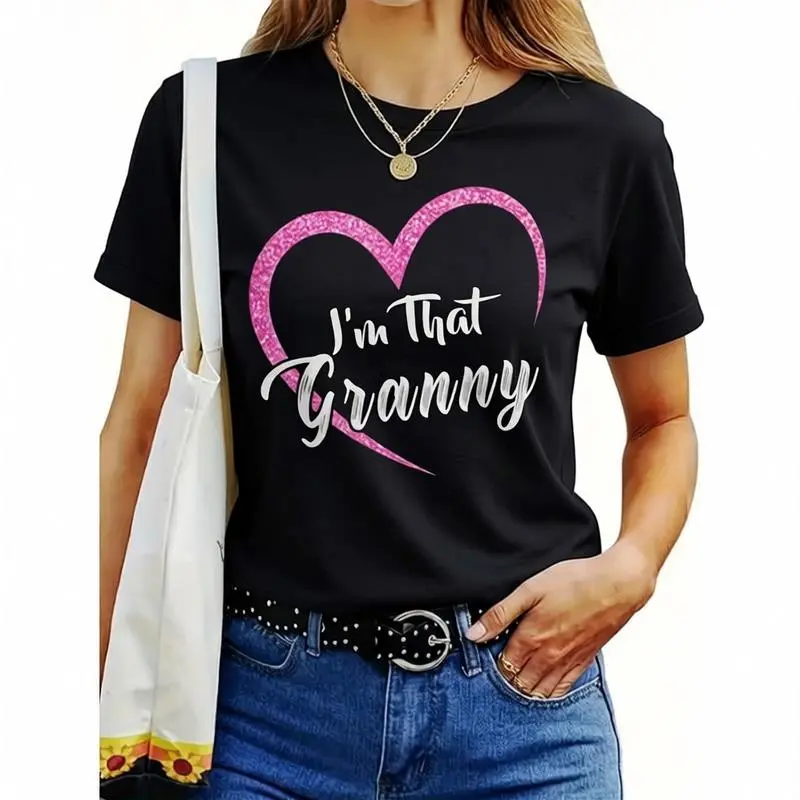 [100% Cotton] I'M That Granny Graphic Tee Stylish Round Neck TShirt , Casual Short Sleeve Top For SpringSummer, Perfect Senior Citizens' Day Gift For, Casual Wear Trendy Casual Styl T-Shirt For Men And Women