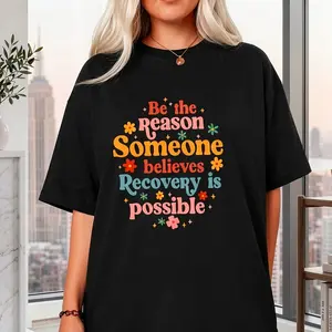 100% Cotton Recovery Sobriety Sober Life Believes Recovery Is Possible T-Shirt