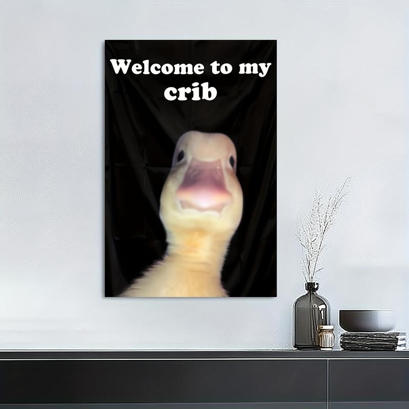 2D Flat, 1pc Frameless 'Welcome to My Crib' Duck Canvas Art Poster - Playful Greeting Card Design, 12x18 Inch (30x45cm), Vibrant Canvas Print for Living Room, Bedroom, Bathroom, Kitchen, Office, Cafe Decor - Whimsical Wall Art, Duck Decor, 2D Flat