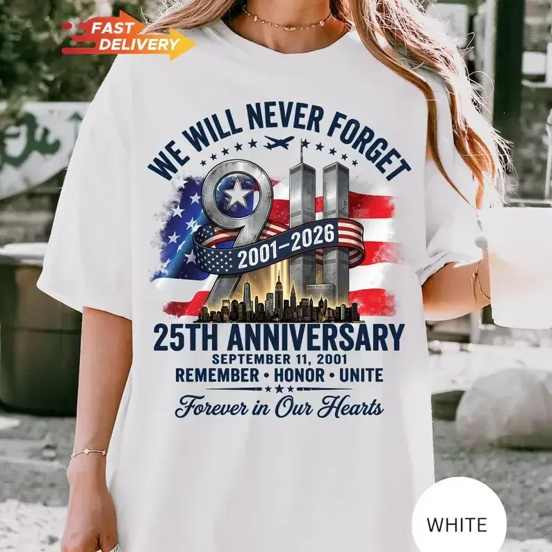 Vintage 9/11 25th Anniversary T-Shirt - Sweatshirt - Hoodie, We Will Never Forget Tee, Patriot Day Remembrance Gift, September 11 Memorial T-Shirt