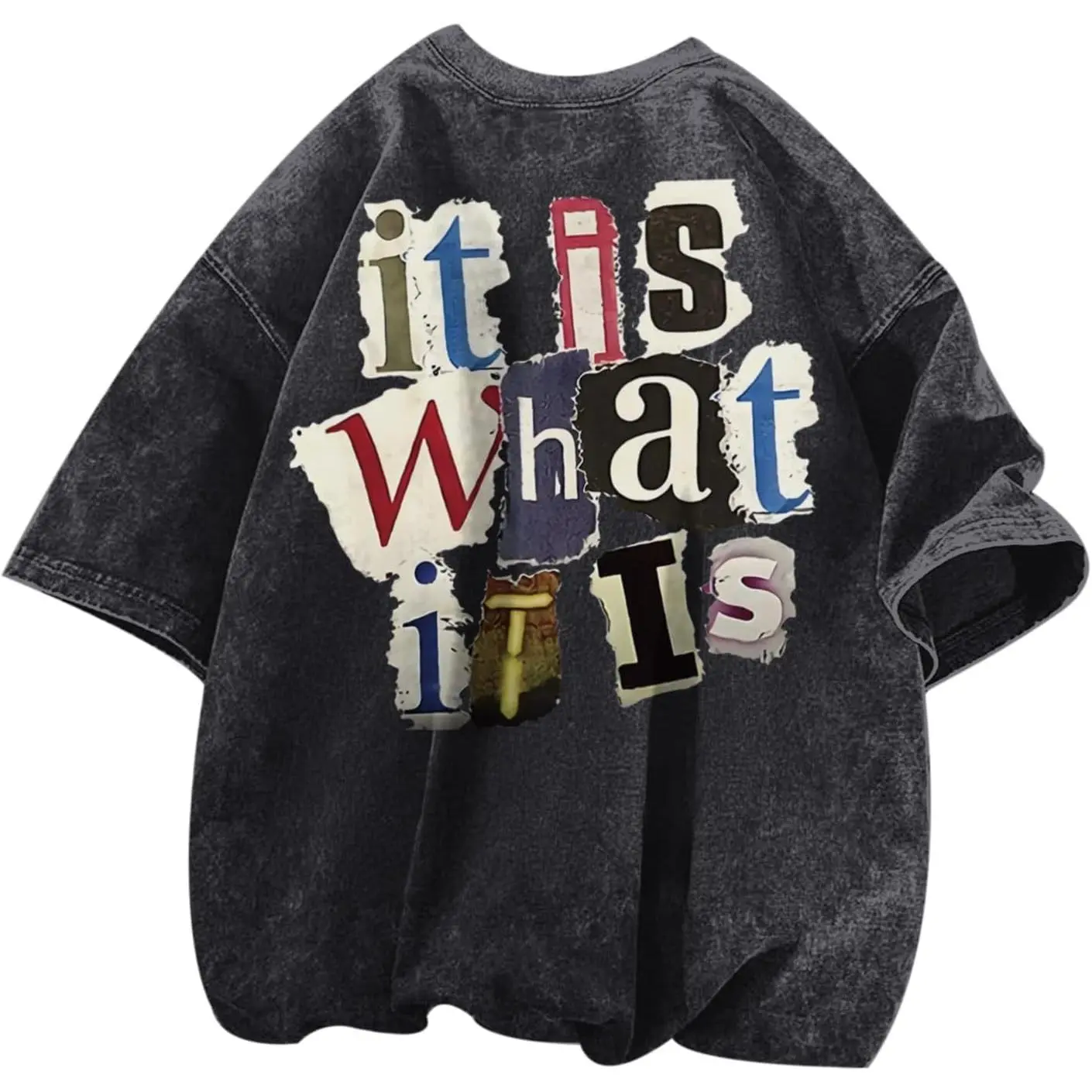 It Is What It Is Graphic Tee Vintage Washed Cotton Tshirt Ransom Note Cutout Text Sarcastic Quote Y2K Aesthetic Oversized T Shirt Women Short Sleeve Crewneck Top Streetwear Outfit Birthday Gift Men Unisex Loose Casual Top