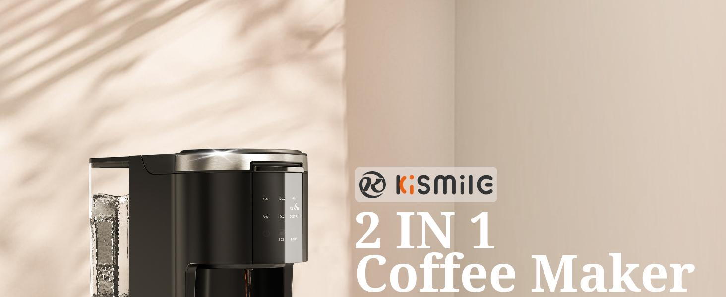 Kismile Single Serve Coffee Maker, 2 in 1 Pod Coffee Maker for K-Cup & Ground, 6 to 14oz Brew Sizes, 40oz Removable Water Reservoir, LCD Screen, Self-Cleaning, Black